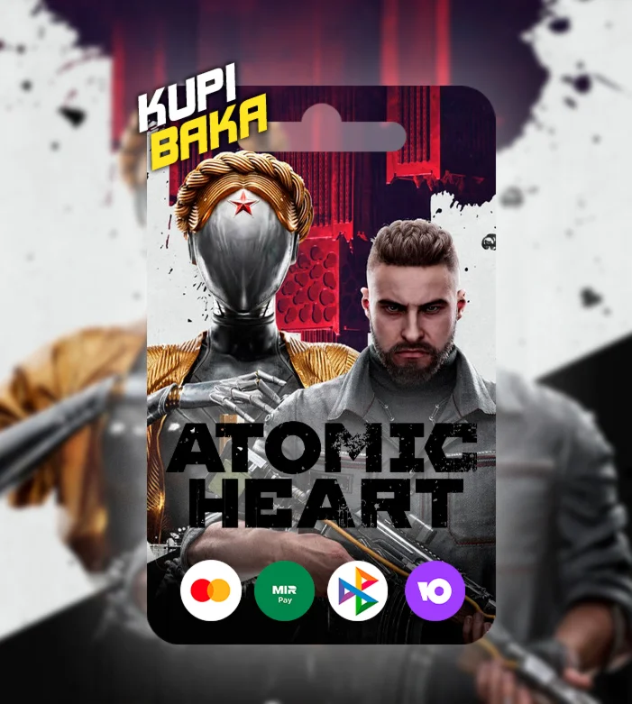 Atomic Heart + выбор изданияRU/TR/AR/UA