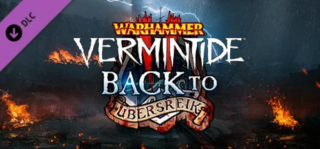Warhammer: Vermintide 2 - Back to Ubersreik DLC STEAM