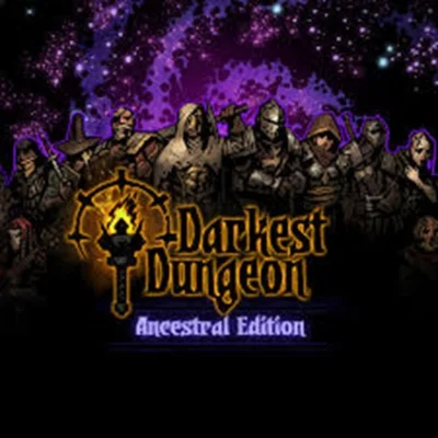 Darkest Dungeon: Ancestral Edition STEAM/РУ-СНГ