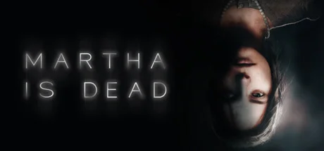 Martha Is Dead АВТОДОСТАВКА STEAM РОССИЯ