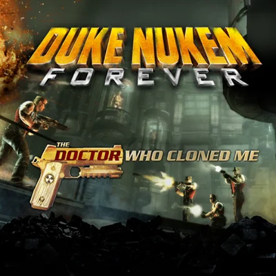 DUKE NUKEM FOREVER - THE DOCTOR WHO CLONED ME DLCSTEAM