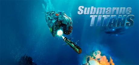 Submarine Titans АВТОДОСТАВКА STEAM GIFT РОССИЯ