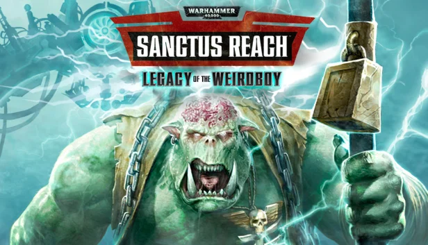 Warhammer 40000 Sanctus Reach Legacy of the Weirdbo