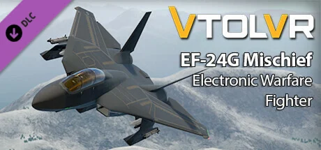 VTOL VR: EF-24 Mischief - Electronic Warfare STEAM