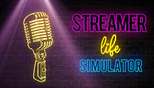 Streamer Life Simulator Steam РУ+UA+KZ+СНГ
