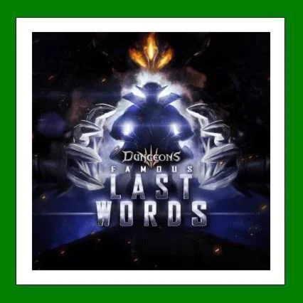 Dungeons 3 Famous Last WordsSteamRU-CIS-UA0%