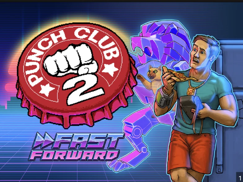 Punch Club 2: Fast Forward STEAM ключ RU+СНГ+TR