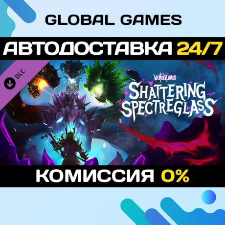 Tiny Tinas Wonderlands: Shattering Spectreglass DLC